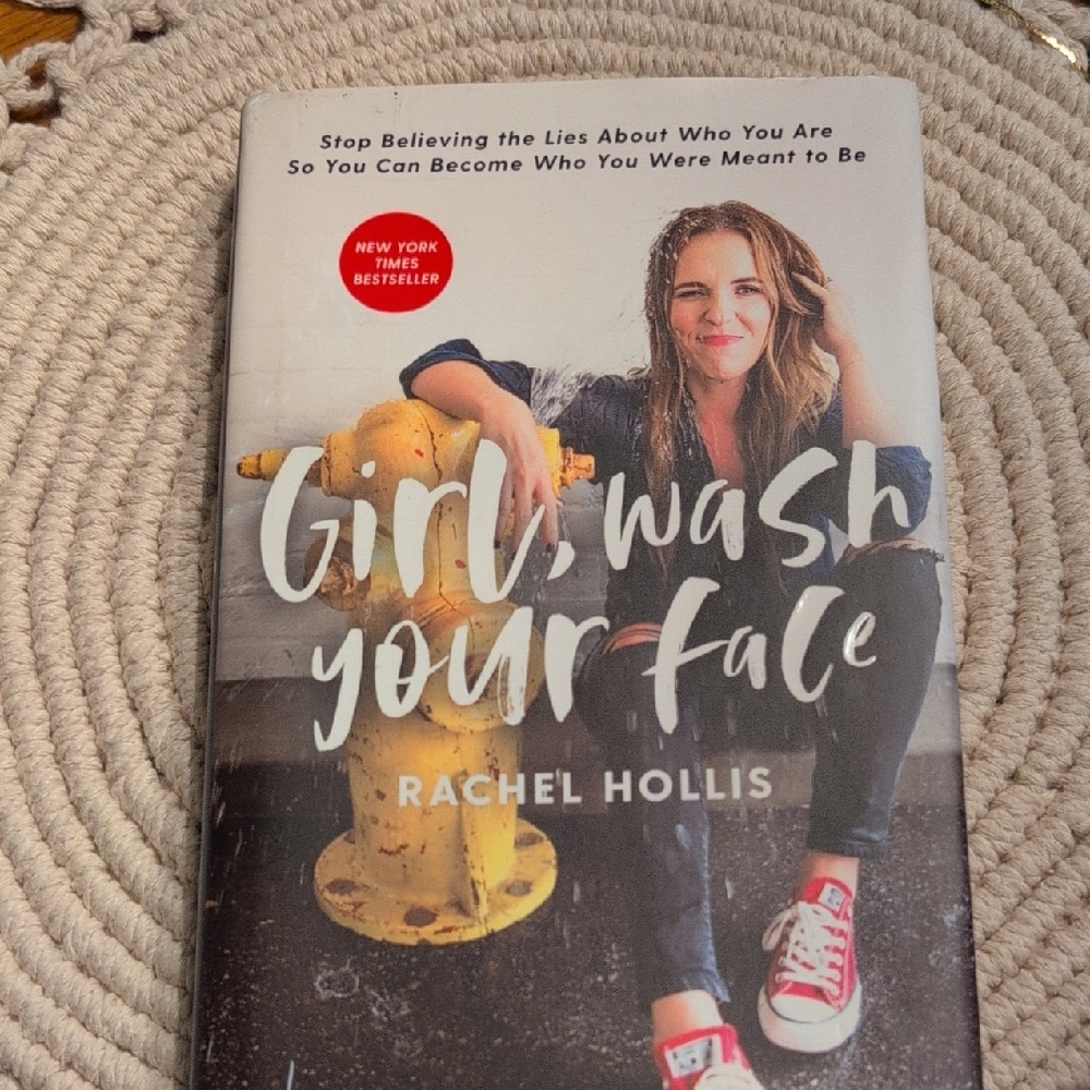 Girl, Wash Your Face Book by Rachel Hollis